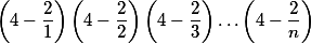 \left(4-\frac21\right)\left(4-\frac22\right)\left(4-\frac23\right)\dots\left(4-\frac2n\right)