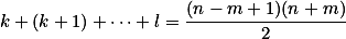 k + (k+1) + \dots + l = \frac{(n-m+1)(n+m)}{2}