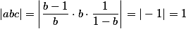 |abc| = \left|\frac{b - 1}{b} \cdot b \cdot \frac{1}{1 - b}\right| = |-1| = 1